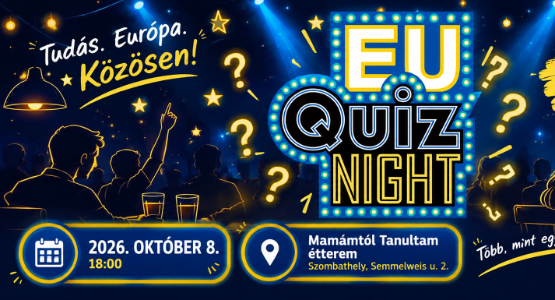 EU Quiz Night – Tudás. Európa. Közösen!