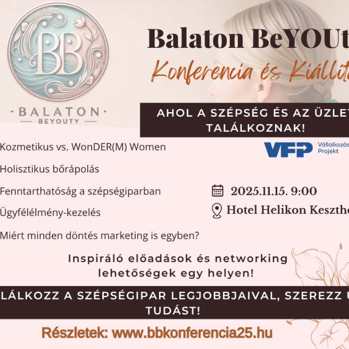 Balaton BeYOUty Konferencia és Kiállítás – Ahol a szépség és az üzlet találkoznak