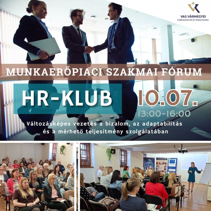 HR klub a kamarában: Változásképes vezetés a bizalom, az adaptabilitás és a mérhető teljesítmény szolgálatában